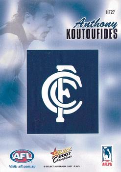 2007 Select AFL Champions Signature Series - Holographic Foils #HF27 Anthony Koutoufides Back